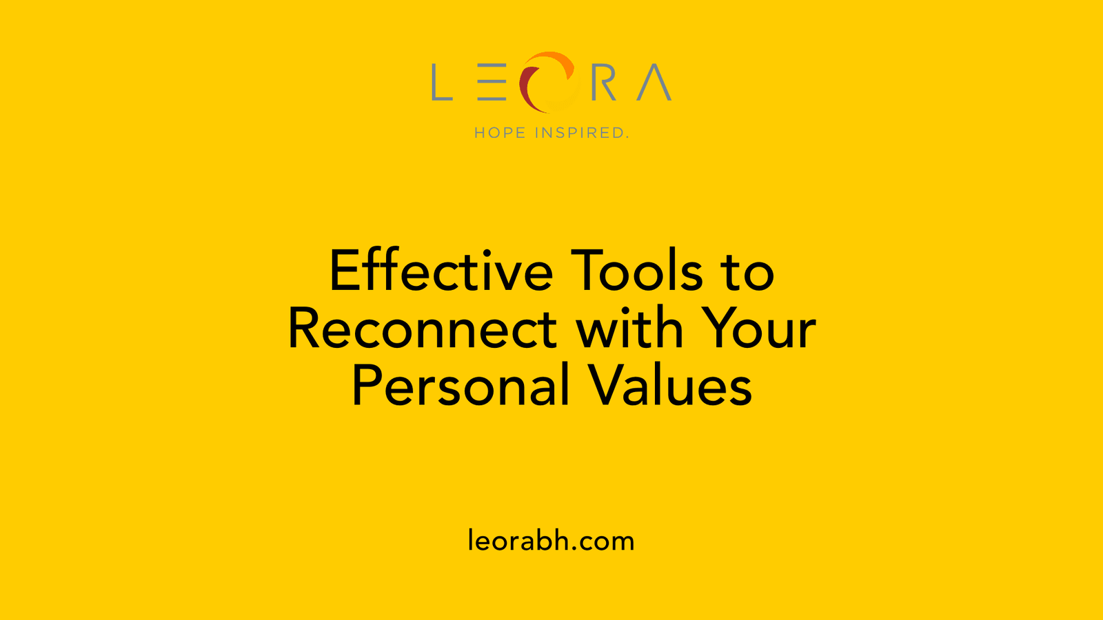 Effective Tools to Reconnect with Your Personal Values