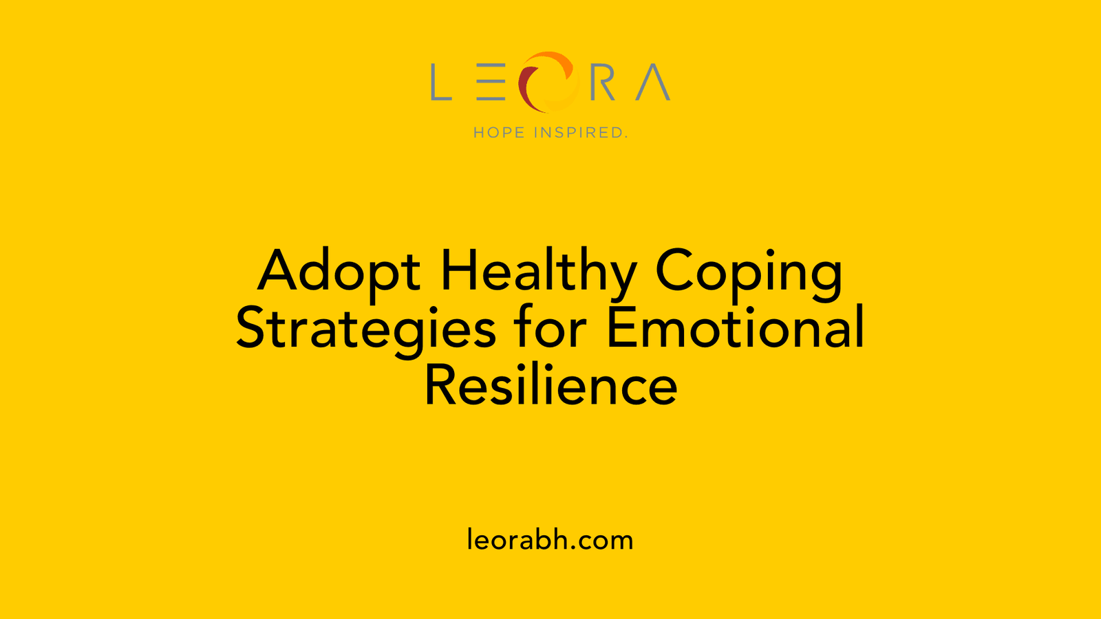 Adopt Healthy Coping Strategies for Emotional Resilience
